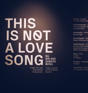 Bu Bir Aşk Şarkısı Değil Sergisi