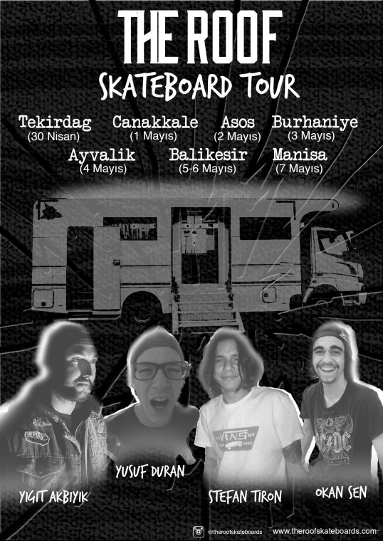 The Roof Skateboards Tour